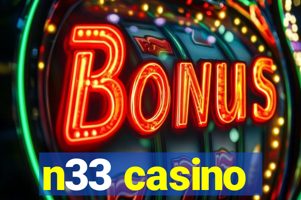 n33 casino